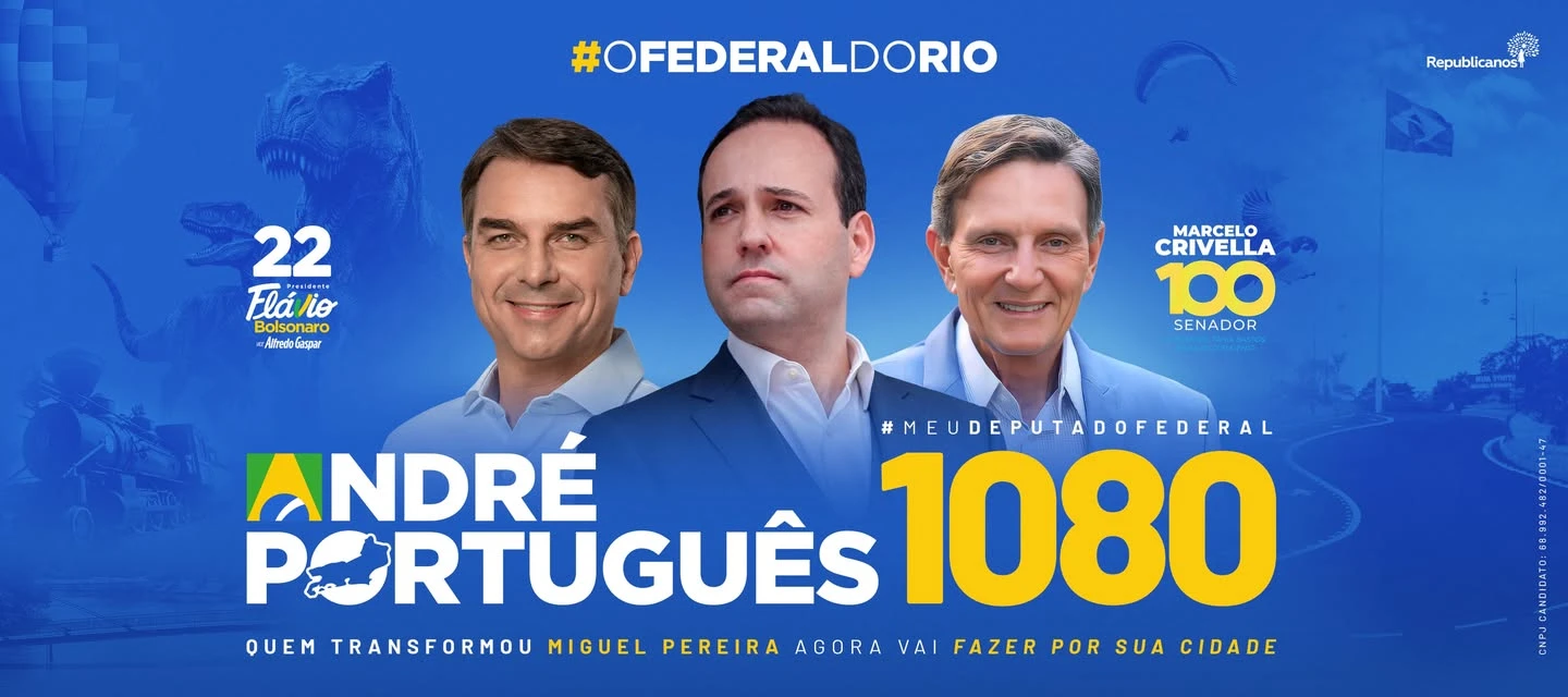 André Português 1080, Deputado Federal, ao lado de Flávio Bolsonaro 22 e Marcelo Crivella 100
